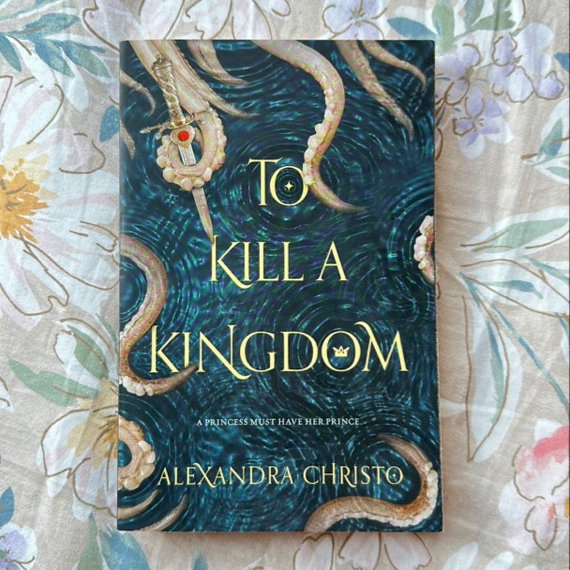 To Kill a Kingdom