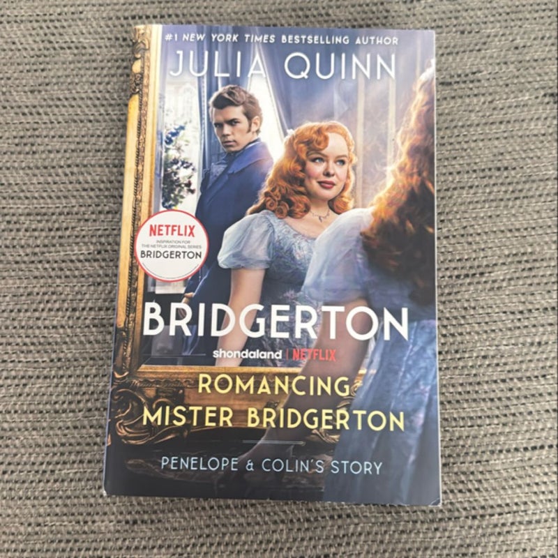 Romancing Mister Bridgerton [TV Tie-In]