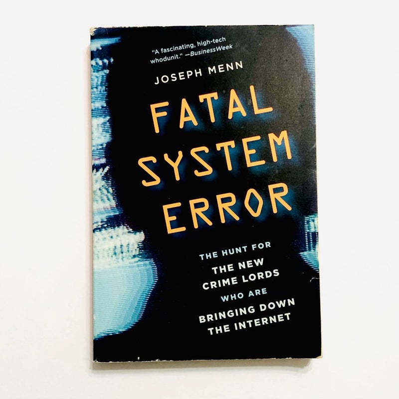 Fatal System Error