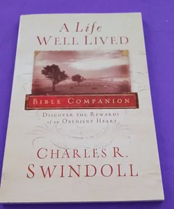 A Life Well Lived Bible Companion