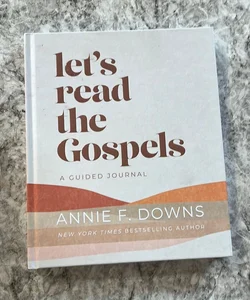 Lets Read the Gospels