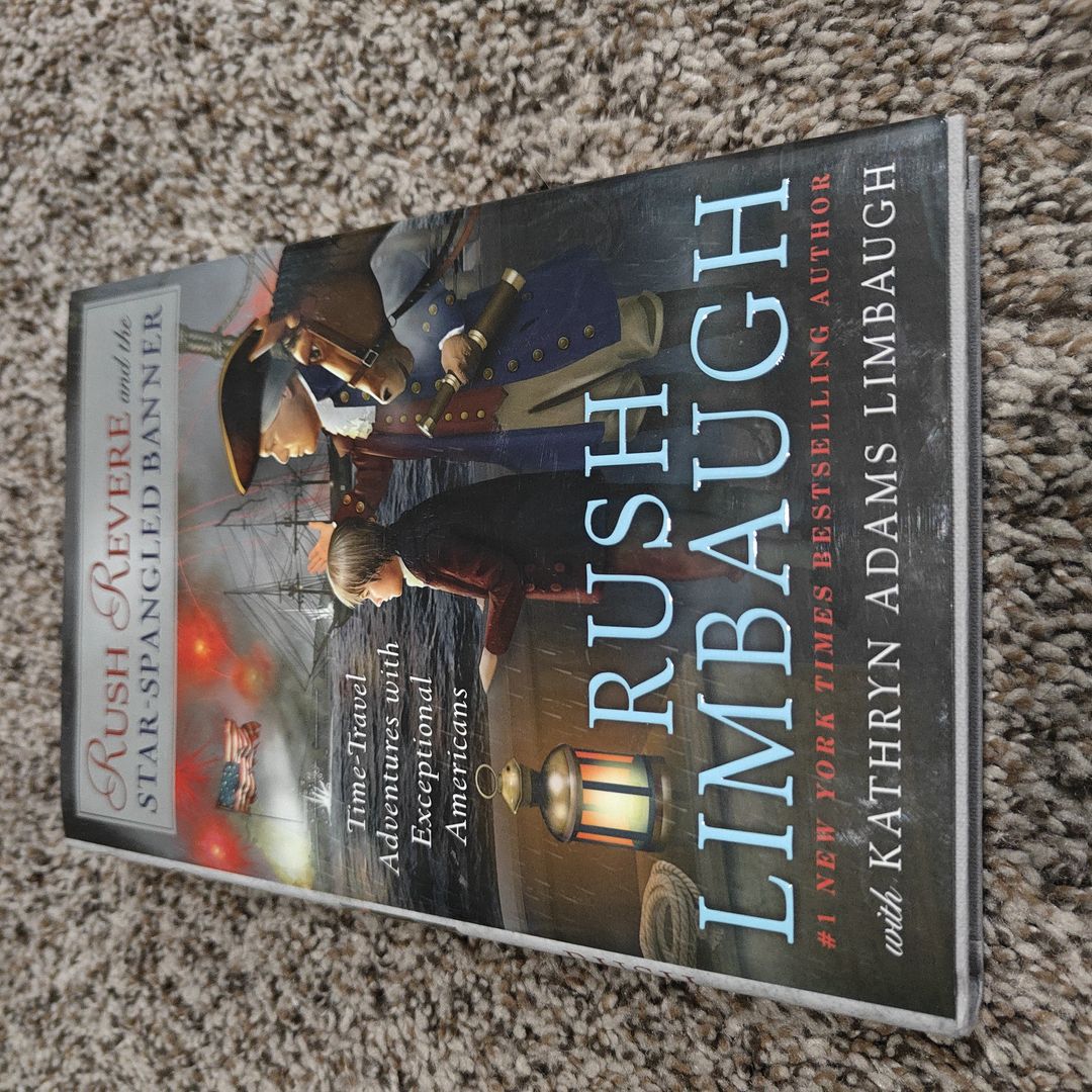 Rush Revere and the Star-Spangled Banner