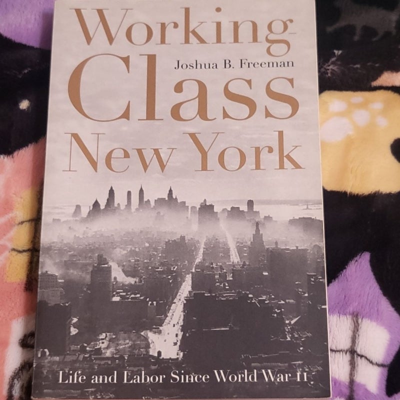 Working - Class New York 