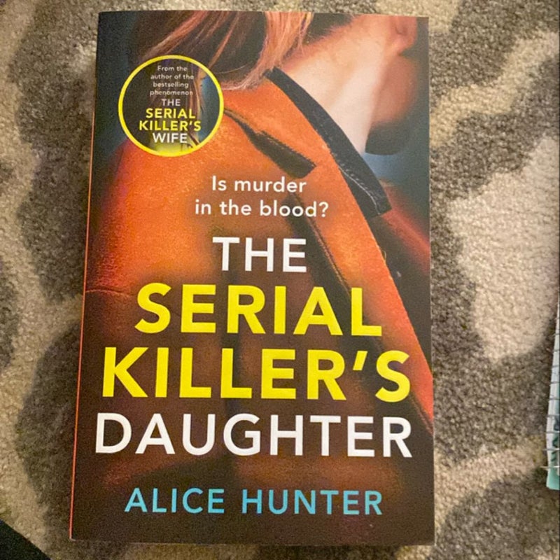 The Serial Killer's Daughter