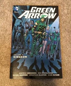 Green Arrow Vol. 7: Kingdom (the New 52)