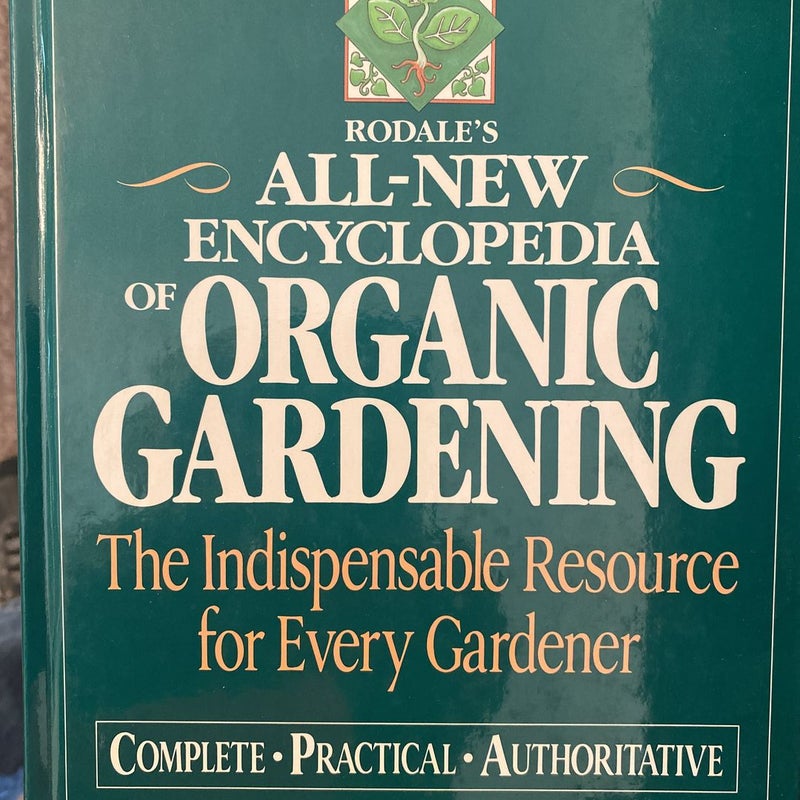 All-New Encyclopedia of Organic Gardening