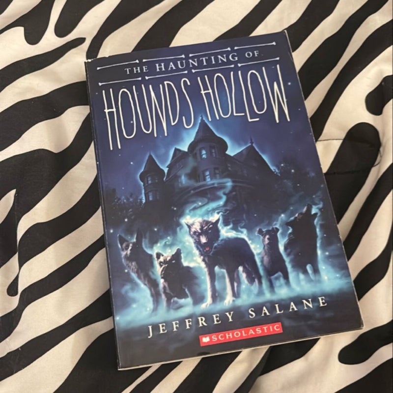 The Haunting of Hounds Hollow