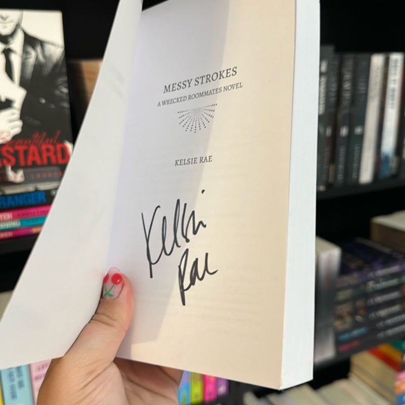 Messy Strokes *SIGNED