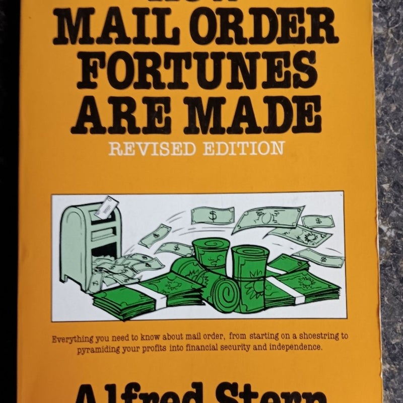 How Mail Order Fortunes Are Made