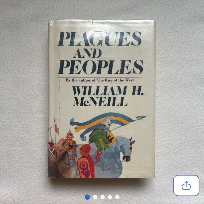 Plagues and Peoples (PRICE NEGOTIABLE!)