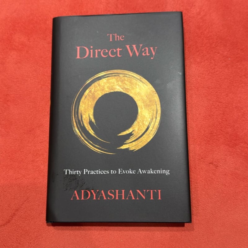 The Direct Way by Adyashanti