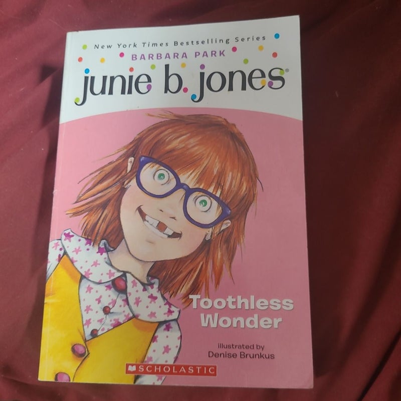Junie b. Jones Toothless Wonder