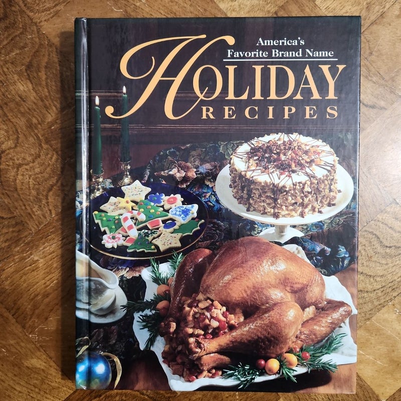 America's Favorite Brand Name Holiday Recipes