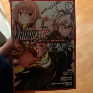 Arifureta: from Commonplace to World's Strongest (Manga) Vol. 1