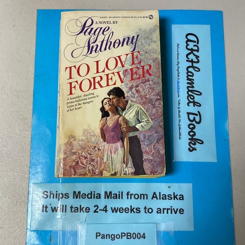 To Love Forever
