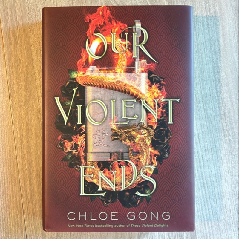 Our Violent Ends