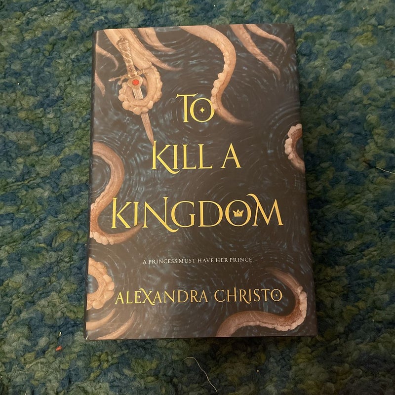 To Kill a Kingdom