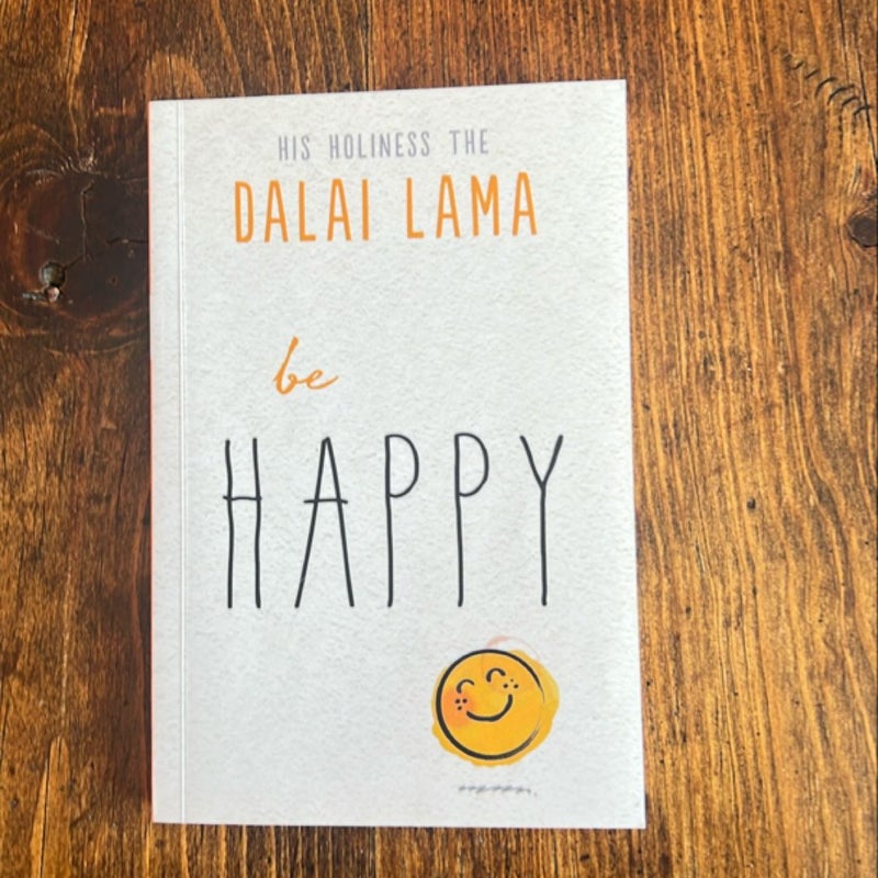 Be Happy