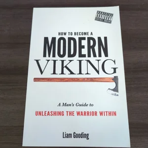 How to Become a Modern Viking