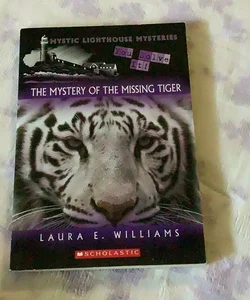 The Mystery of the missing Tiger 