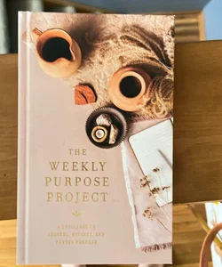 Weekly Purpose Project