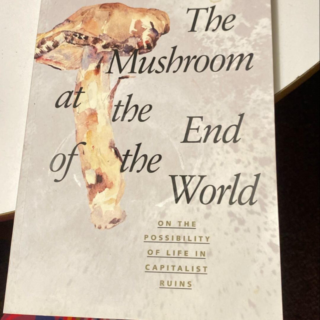 The Mushroom at the End of the World