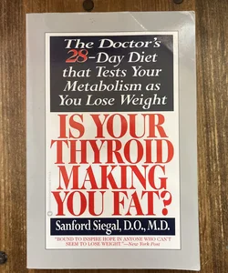 Is Your Thyroid Making You Fat?