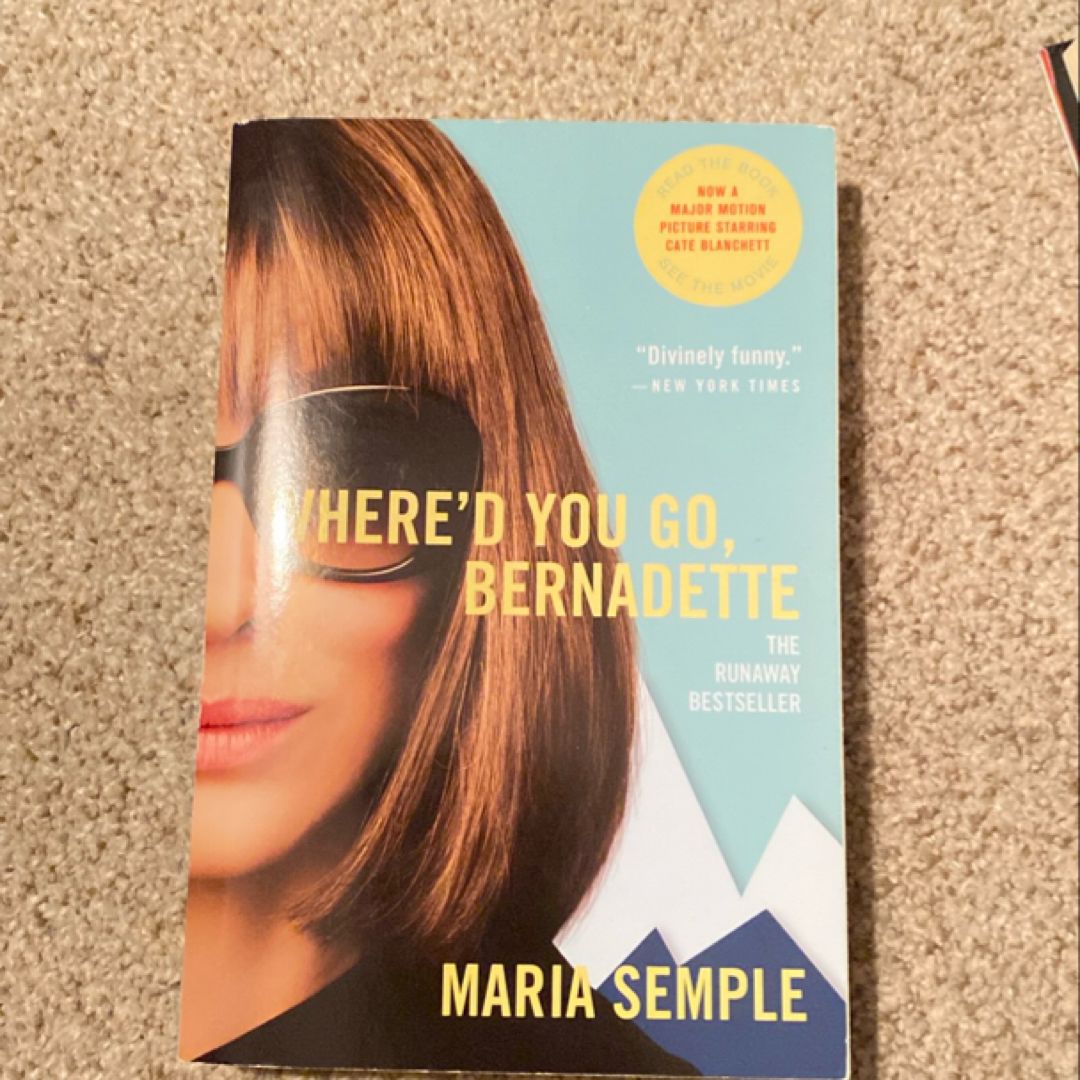 Where'd You Go, Bernadette