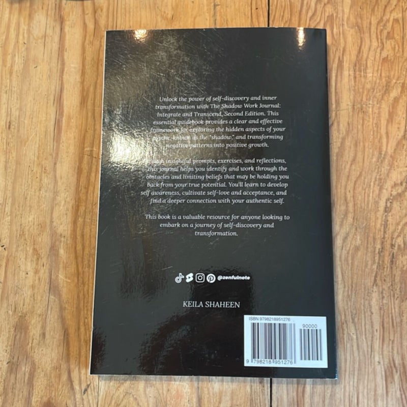 The Shadow Work Journal 2nd Edition: a Guide to Integrate and Transcend Your Shadows