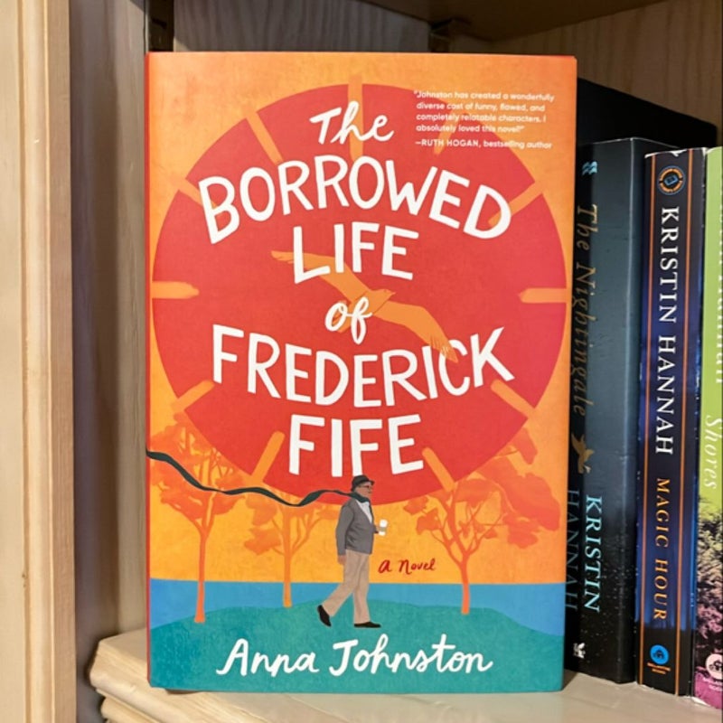 The Borrowed Life of Frederick Fife