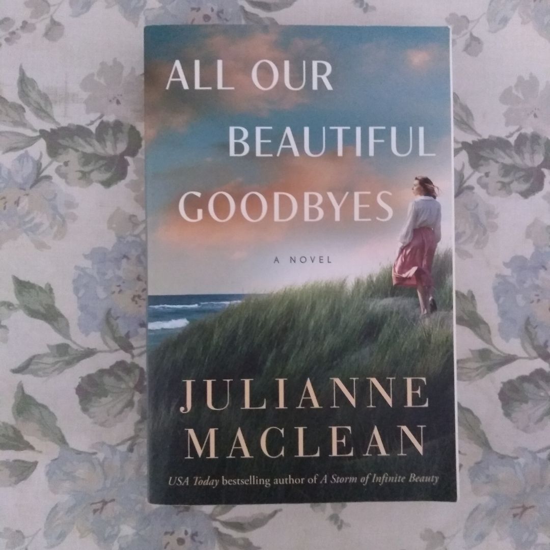 All Our Beautiful Goodbyes