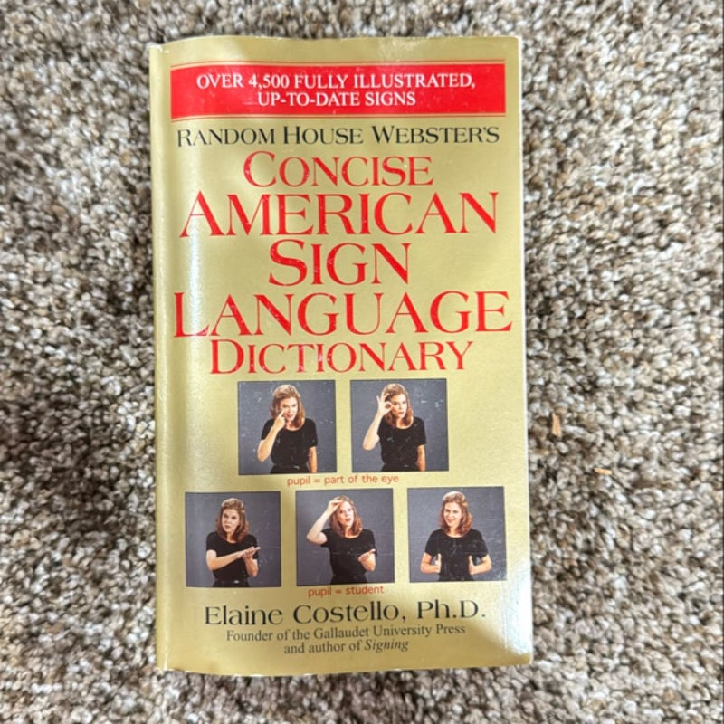 Random House Webster's Concise American Sign Language Dictionary