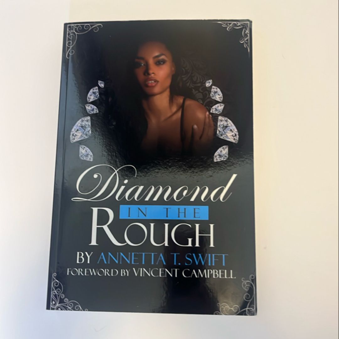 Diamond in the Rough