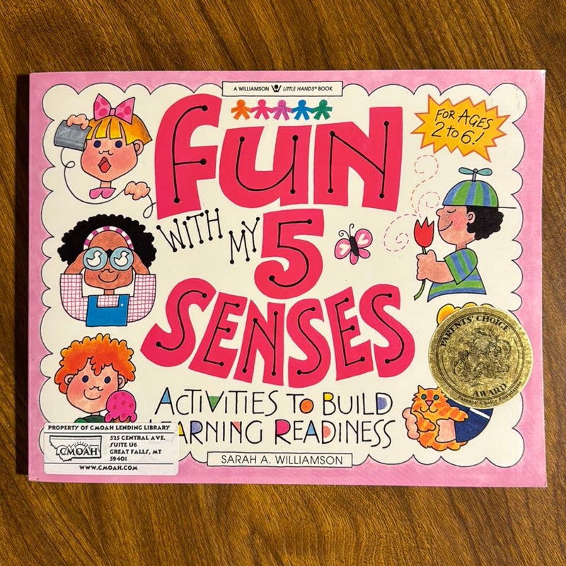 Fun with My 5 Senses