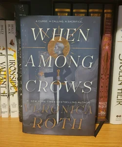 When Among Crows