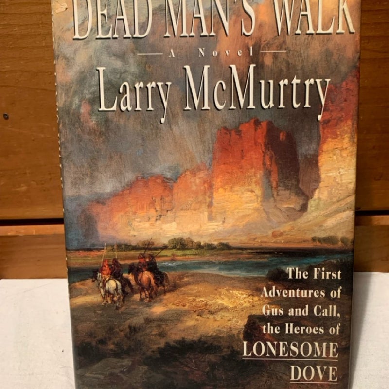Dead Man's Walk (1st ed.)
