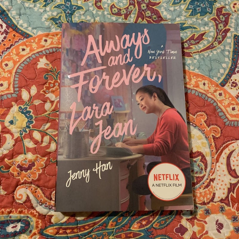 Always and Forever, Lara Jean