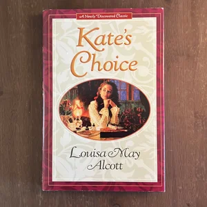 Kate's Choice