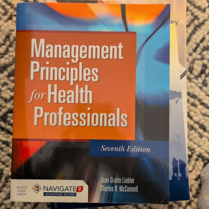 Management Principles for Health Professionals