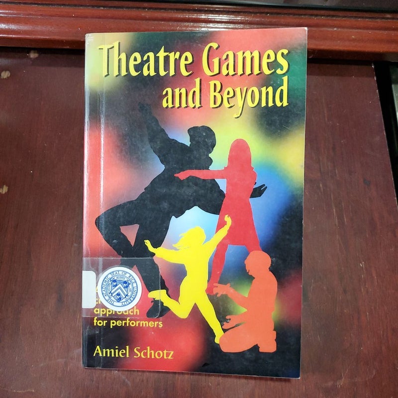 Theatre Games and Beyond