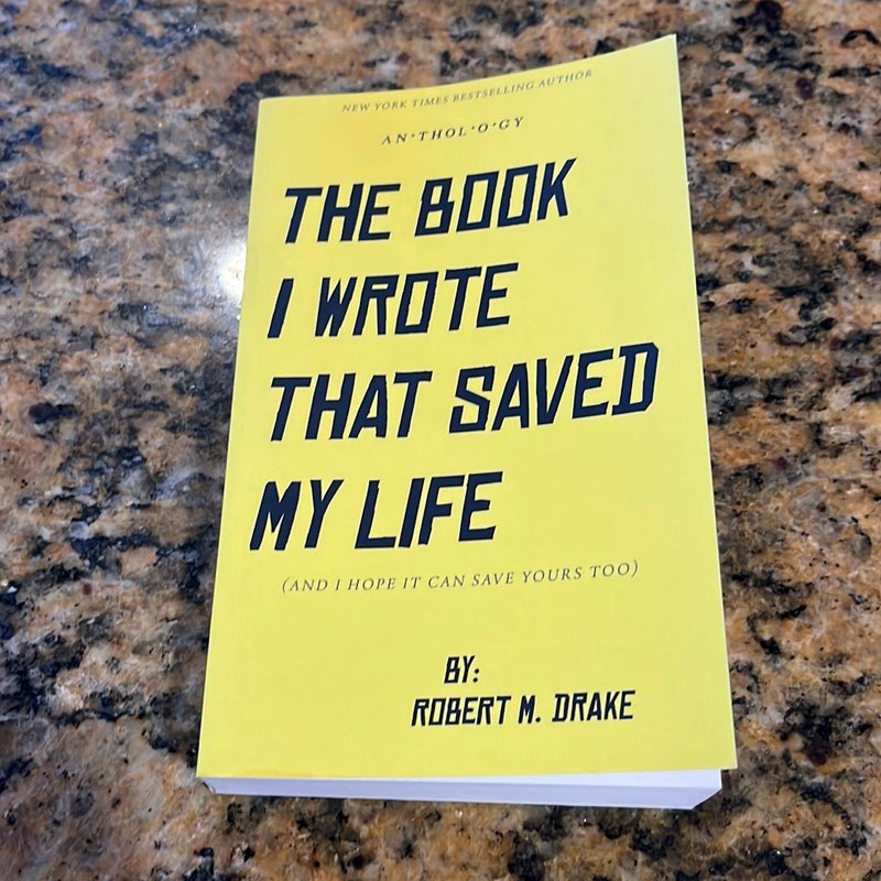 The Book I Wrote That Saved My Life