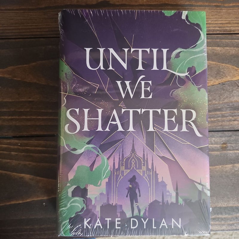 Until We Shatter