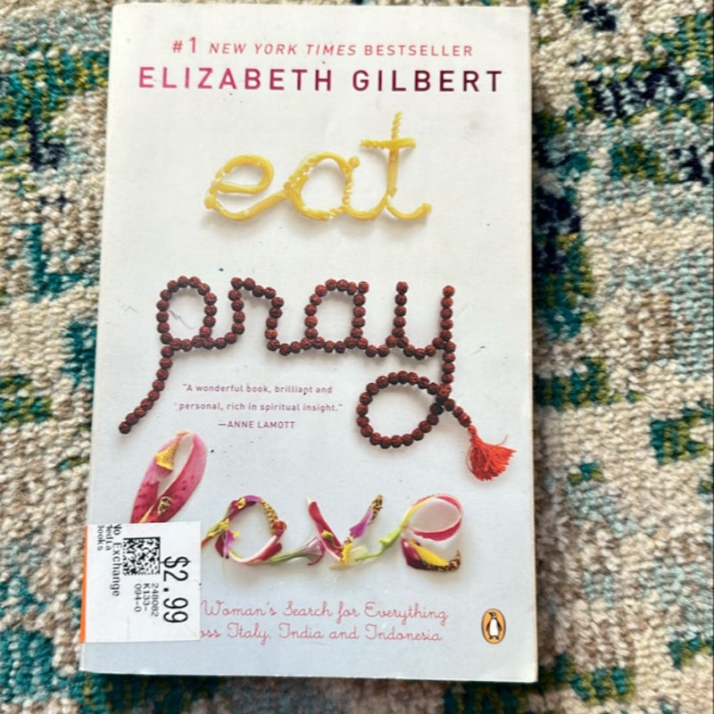 Eat Pray Love 10th-Anniversary Edition