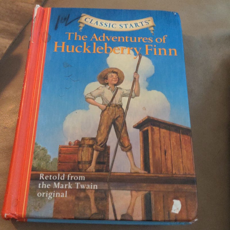 Classic Starts®: the Adventures of Huckleberry Finn