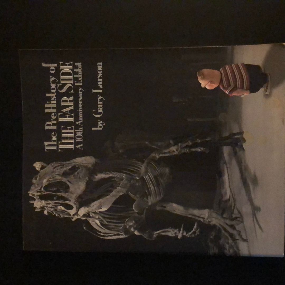 The PreHistory of the Far Side