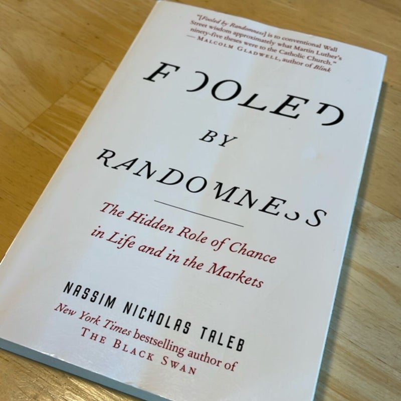 Fooled by Randomness by Nassim Nicholas Taleb