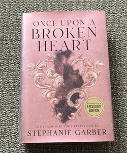 Once Upon A Broken Heart Barnes & Noble Eclusive First Edition