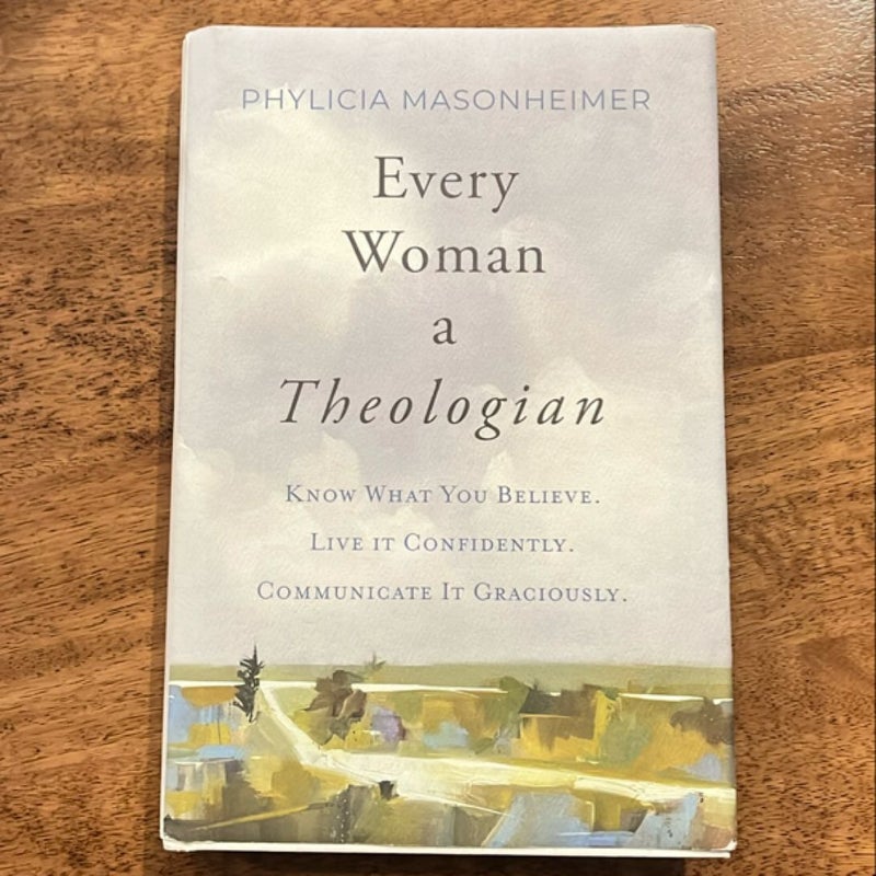 Every Woman a Theologian