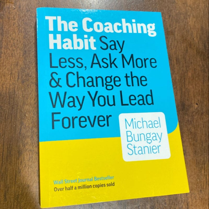 The Coaching Habit