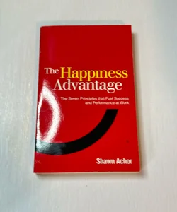 The Happiness Advantage